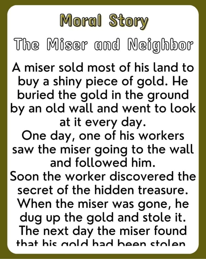 Moral Story ‣ The Miser and Neighbor