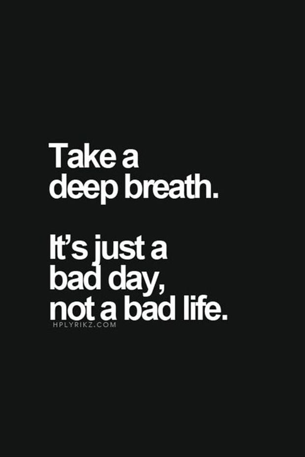 Take a deep breath.