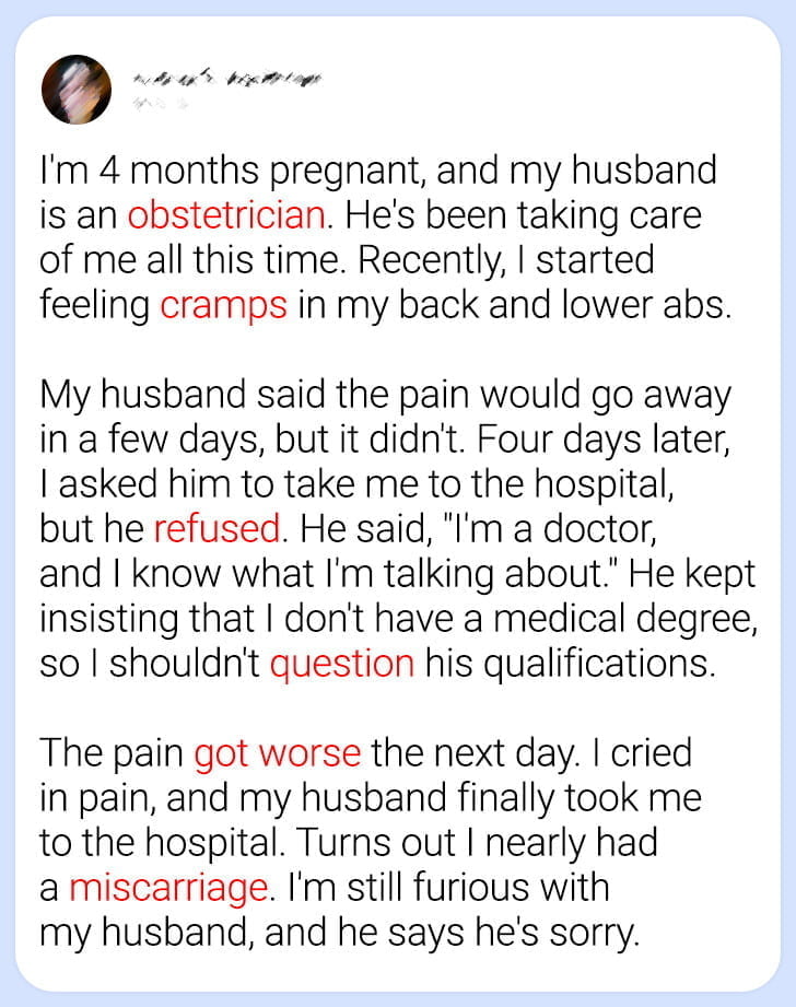 My Husband Didn’t Let Me Go to The Hospital Because He’s a Doctor