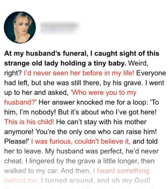 At Husband's Funeral Wife Meets a Woman with His Baby in Her Arms – Story of the Day