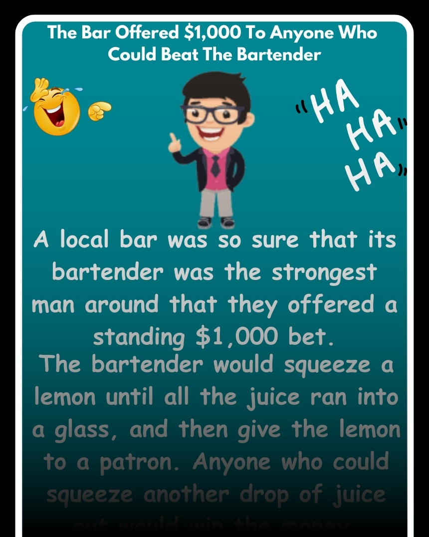 The Bar Offered $1,000 To Anyone Who Could Beat The Bartender