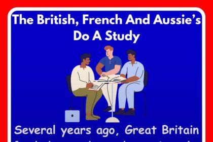 The British, French And Aussie’s Do A Study