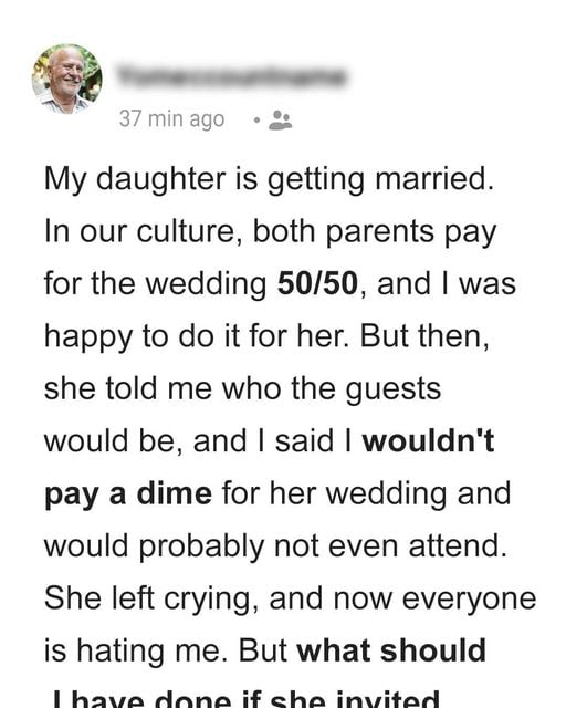 Father Refuses to Pay For Daughter's Wedding Because She Invited His Brother