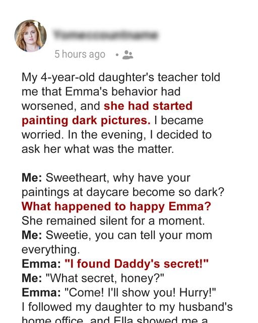 My 4-Year-Old Daughter Started Drawing Dark Pictures after Accidentally Discovering Her Dad's Secret