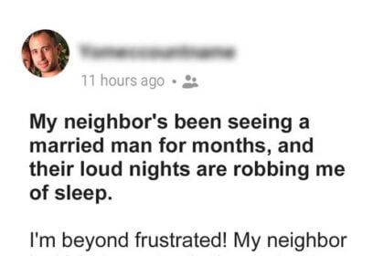 Neighbor's Affair with Married Man Prevents Me from Sleeping - I Found His Name & Took Action