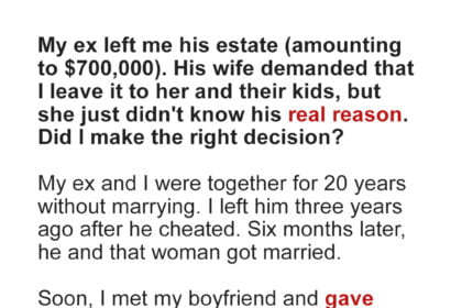 My Ex Left His Estate to Me Instead of His Wife & Kids after His Death – His Reason for This Flabbergasted Me