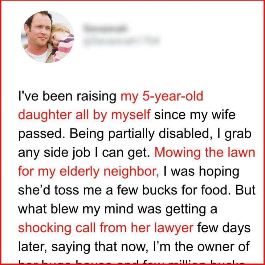 Single Dad Helps Older Woman Mow Her Lawn, Soon Gets a Call from Her Lawyer — Story of the Day