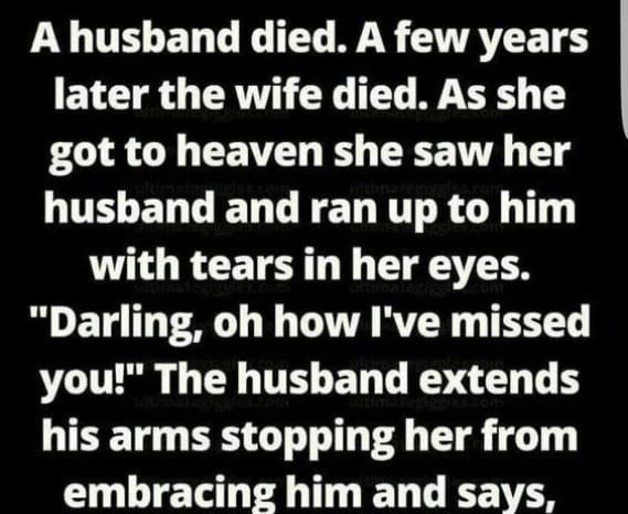 Wife And Husband In Heaven – What He Said to His Wife Will Leave You Laughing!