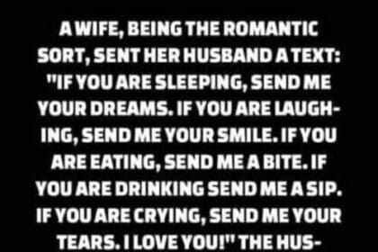 A Wife’s Sweet Text and Her Husband’s Hilarious Reply