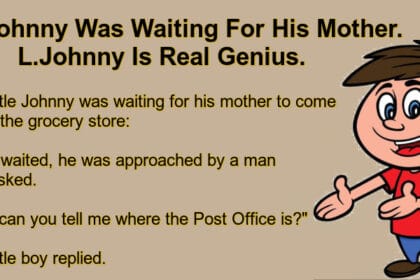 Johnny Was Waiting For His Mother.