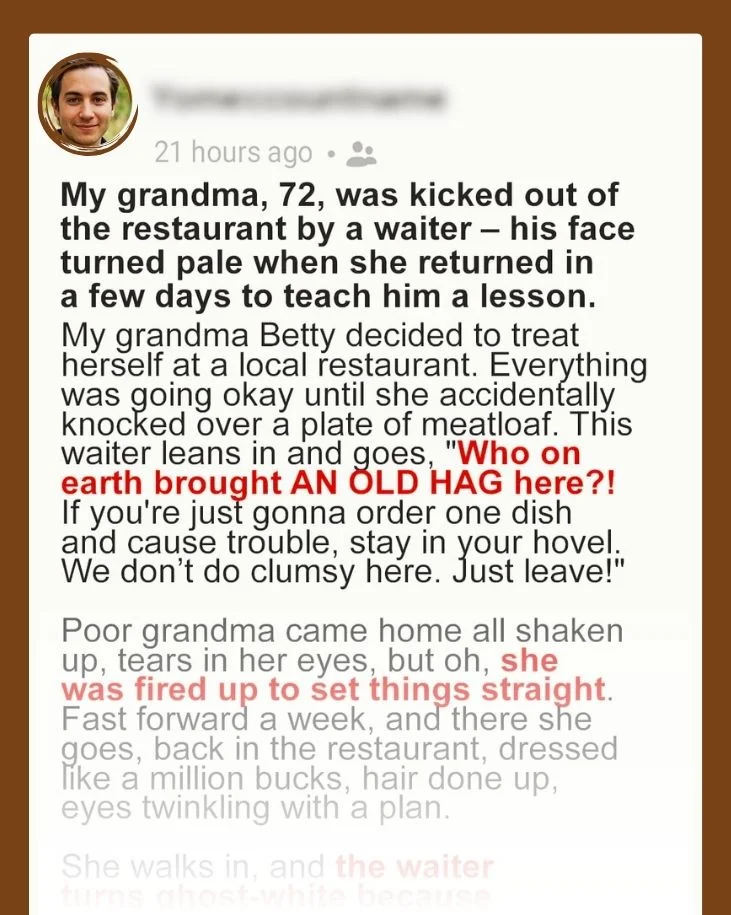 My 72-Year-Old Grandma Was Kicked out of Luxury Restaurant – Her Return Few Days Later Left Waiter Pale